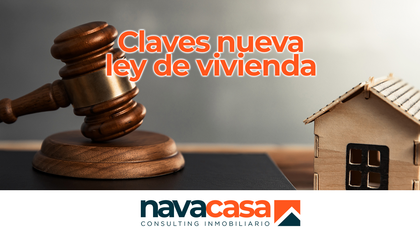 Las Claves De La Nueva Ley De La Vivienda Navacasa 8766