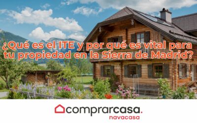 ¿Qué es el ITE y por qué es vital para tu propiedad en la Sierra de Madrid?