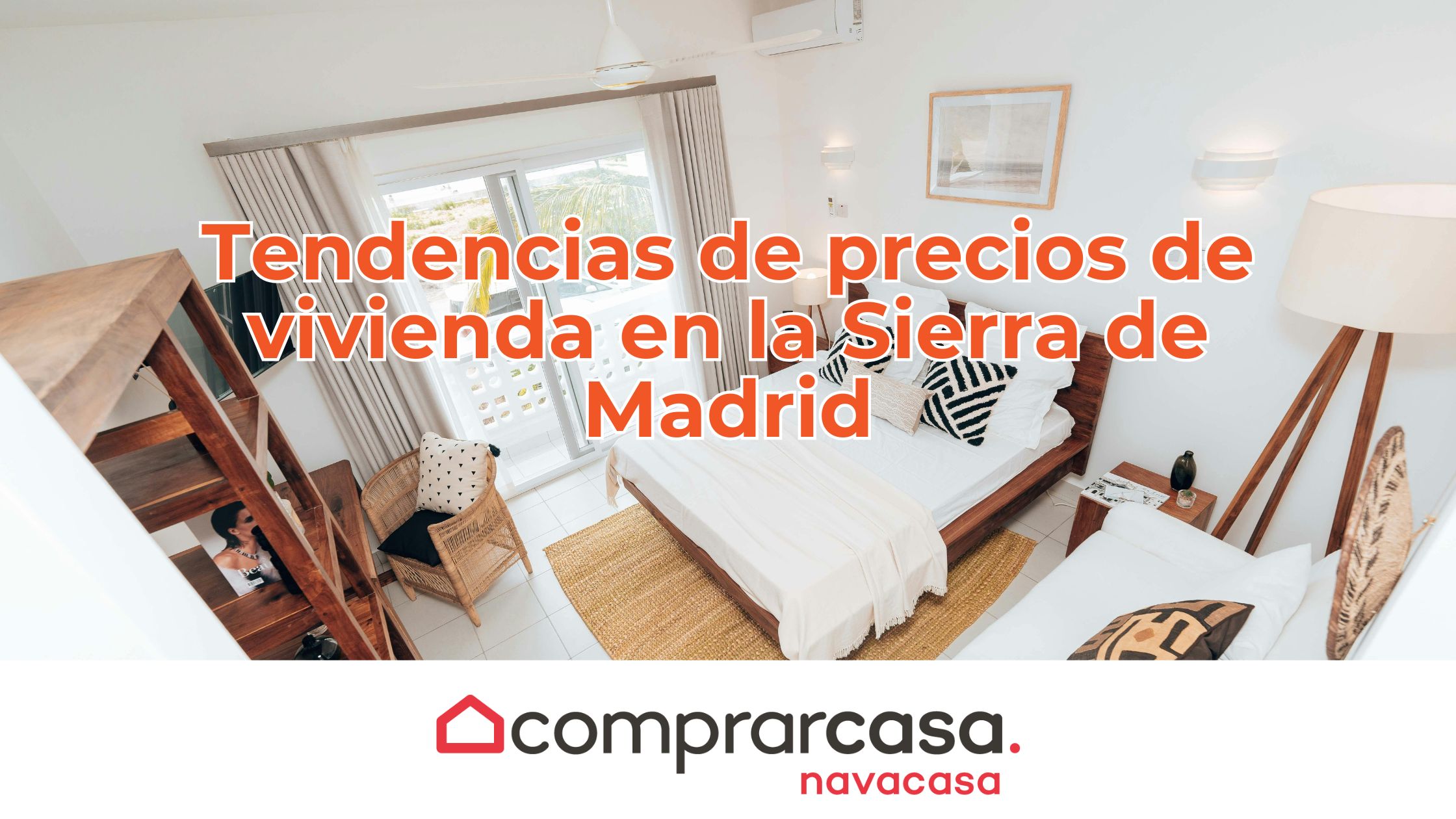 Tendencias de precios de vivienda en la Sierra de Madrid