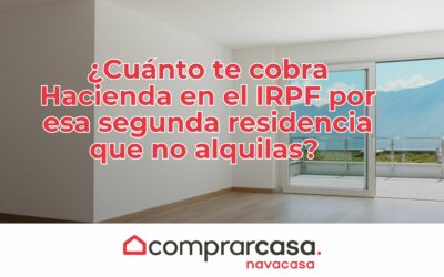 ¿Cuánto te cobra Hacienda en el IRPF por esa segunda residencia que no alquilas?